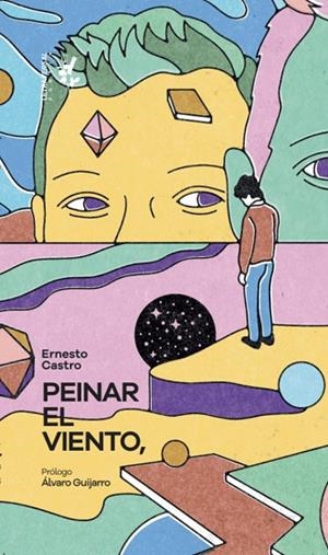 PEINAR EL VIENTO | 9788412713732 | CASTRO, ERNESTO | Llibreria L'Odissea - Libreria Online de Vilafranca del Penedès - Comprar libros