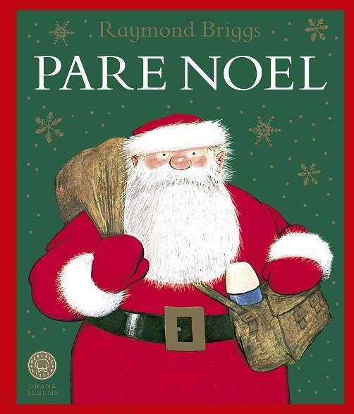 PARE NOEL | 9788419654625 | BRIGGS, RAYMOND | Llibreria L'Odissea - Libreria Online de Vilafranca del Penedès - Comprar libros
