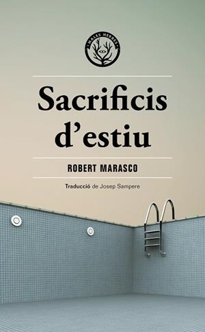 SACRIFICIS D'ESTIU | 9788412662481 | MARASCO, ROBERT | Llibreria L'Odissea - Libreria Online de Vilafranca del Penedès - Comprar libros