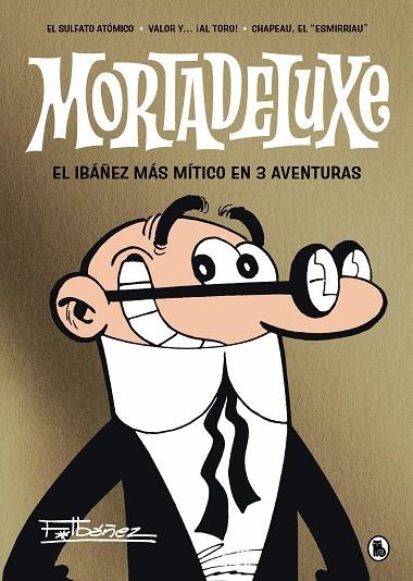 MORTADELUXE | 9788402429353 | IBÁÑEZ, FRANCISCO | Llibreria Online de Vilafranca del Penedès | Comprar llibres en català