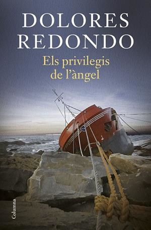 ELS PRIVILEGIS DE L'ÀNGEL | 9788466431224 | REDONDO, DOLORES | Llibreria L'Odissea - Libreria Online de Vilafranca del Penedès - Comprar libros