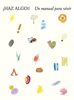 HAZ ALGO ! | 9788418223853 | VV. AA | Llibreria L'Odissea - Libreria Online de Vilafranca del Penedès - Comprar libros