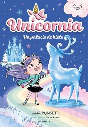 UNICORNIA 7 UN PALACIO DE HIELO | 9788419650733 | PUNSET, ANA | Llibreria Online de Vilafranca del Penedès | Comprar llibres en català