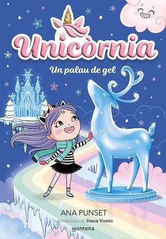 UNICORNIA 7 UN PALAU DE GEL | 9788419650757 | PUNSET, ANA | Llibreria L'Odissea - Libreria Online de Vilafranca del Penedès - Comprar libros