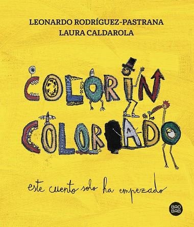 COLORÍN COLORADO | 9788408279303 | CALDAROLA, LAURA/RODRÍGUEZ-PASTRANA CALDAROLA, LEONARDO | Llibreria L'Odissea - Libreria Online de Vilafranca del Penedès - Comprar libros