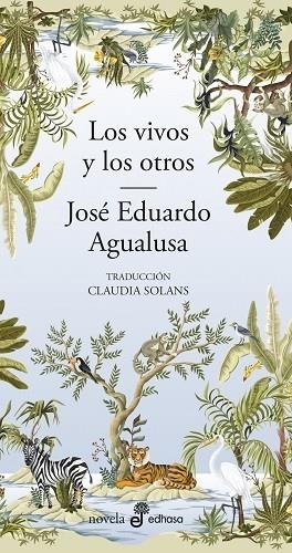 LOS VIVOS Y LOS OTROS | 9788435011648 | AGUALUSA, JOSÉ EDUARDO | Llibreria L'Odissea - Libreria Online de Vilafranca del Penedès - Comprar libros