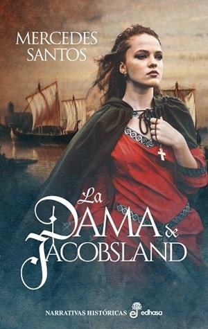 LA DAMA DE JACOBSLAND | 9788435064095 | SANTOS, MERCEDES | Llibreria Online de Vilafranca del Penedès | Comprar llibres en català