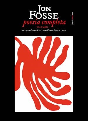 POESÍA COMPLETA | 9788419261052 | FOSSE, JON | Llibreria L'Odissea - Libreria Online de Vilafranca del Penedès - Comprar libros