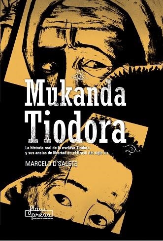 MUKANDA TIODORA | 9788412780901 | D'SALETE, MARCELO | Llibreria L'Odissea - Libreria Online de Vilafranca del Penedès - Comprar libros