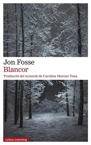 BLANCOR | 9788419392381 | FOSSE, JON | Llibreria L'Odissea - Libreria Online de Vilafranca del Penedès - Comprar libros