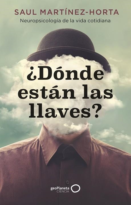 DÓNDE ESTÁN LAS LLAVES ? | 9788408273486 | MARTÍNEZ-HORTA, SAUL | Llibreria L'Odissea - Libreria Online de Vilafranca del Penedès - Comprar libros