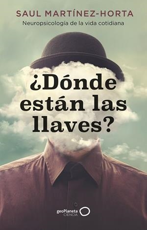 DÓNDE ESTÁN LAS LLAVES ? | 9788408273486 | MARTÍNEZ-HORTA, SAUL | Llibreria Online de Vilafranca del Penedès | Comprar llibres en català