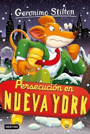 PERSECUCIÓN EN NUEVA YORK | 9788408275916 | STILTON, GERONIMO | Llibreria L'Odissea - Libreria Online de Vilafranca del Penedès - Comprar libros