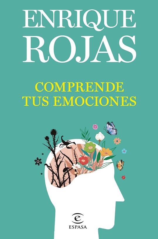 COMPRENDE TUS EMOCIONES | 9788467071238 | ROJAS, ENRIQUE | Llibreria L'Odissea - Libreria Online de Vilafranca del Penedès - Comprar libros