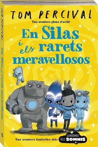 EN SILAS I ELS MERAVELLOSOS ESTRAMBÒTICS | 9788419913043 | PERCIVAL, TOM | Llibreria L'Odissea - Libreria Online de Vilafranca del Penedès - Comprar libros