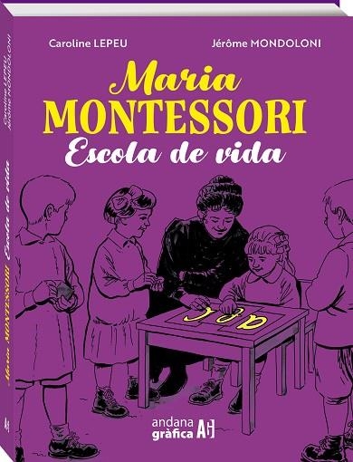 MARIA MONTESSORI | 9788419605061 | LEPEU, CAROLINE/MONDOLONI, JÉRÔME | Llibreria L'Odissea - Libreria Online de Vilafranca del Penedès - Comprar libros