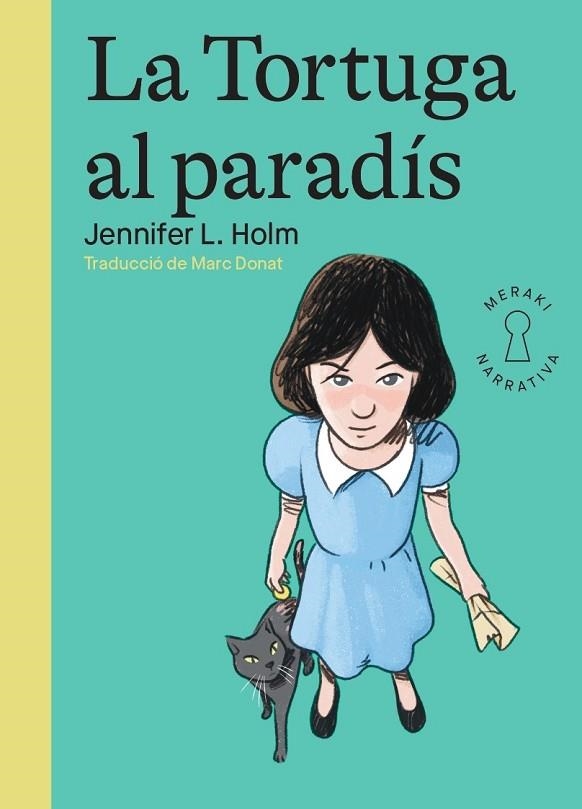 LA TORTUGA AL PARADÍS | 9788412744507 | HOLM, JENNIFER L. | Llibreria L'Odissea - Libreria Online de Vilafranca del Penedès - Comprar libros