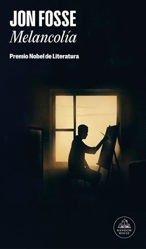 MELANCOLÍA ( PREMIO NOBEL DE LITERATURA 2023 ) | 9788439743972 | FOSSE, JON | Llibreria L'Odissea - Libreria Online de Vilafranca del Penedès - Comprar libros