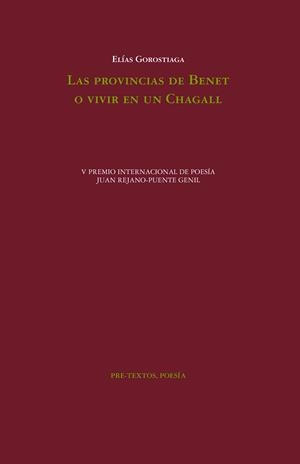 LAS PROVINCIAS DE BENET O VIVIR EN UN CHAGALL | 9788419633651 | GOROSTIAGA, ELÍAS | Llibreria Online de Vilafranca del Penedès | Comprar llibres en català
