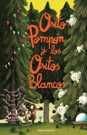 OSITO POMPÓN Y LOS OSITOS BLANCOS | 9788419148063 | CHAUD, BENJAMIN | Llibreria L'Odissea - Libreria Online de Vilafranca del Penedès - Comprar libros