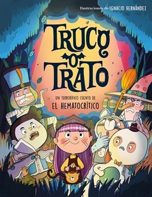 TRUCO O TRATO | 9788448866204 | EL HEMATOCRÍTICO | Llibreria L'Odissea - Libreria Online de Vilafranca del Penedès - Comprar libros