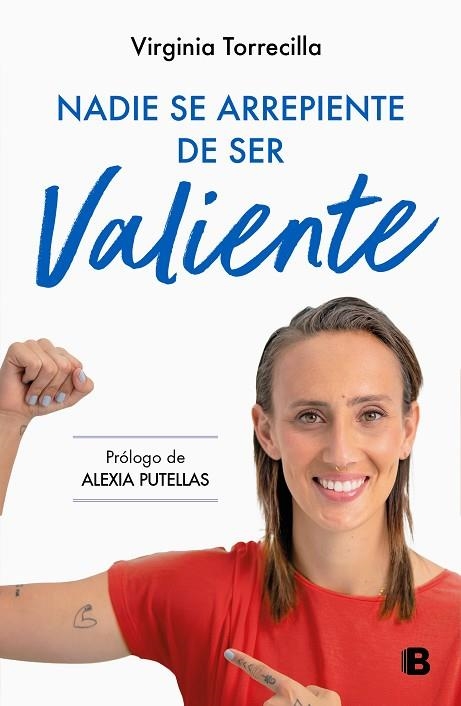 NADIE SE ARREPIENTE DE SER VALIENTE | 9788466677059 | TORRECILLA, VIRGINIA | Llibreria L'Odissea - Libreria Online de Vilafranca del Penedès - Comprar libros