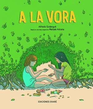 A LA VORA | 9788412592986 | SODERGUIT, ALFREDO | Llibreria L'Odissea - Libreria Online de Vilafranca del Penedès - Comprar libros