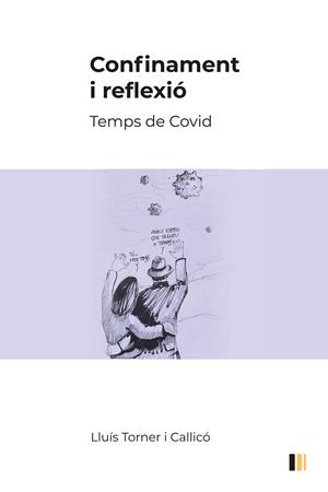 CONFINAMENT I REFLEXIÓ | 9788492789696 | TORNER I CALLICÓ, LLUÍS | Llibreria Online de Vilafranca del Penedès | Comprar llibres en català