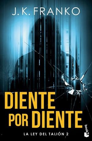 DIENTE POR DIENTE | 9788408270836 | FRANKO, J. K. | Llibreria L'Odissea - Libreria Online de Vilafranca del Penedès - Comprar libros