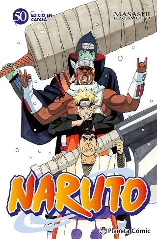 NARUTO 50 ( CATALÀ ) | 9788415821557 | KISHIMOTO, MASASHI | Llibreria L'Odissea - Libreria Online de Vilafranca del Penedès - Comprar libros