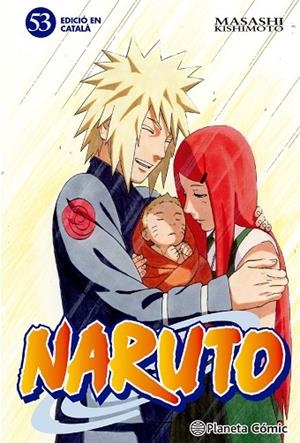 NARUTO 53 ( CATALÀ ) | 9788415821588 | KISHIMOTO, MASASHI | Llibreria Online de Vilafranca del Penedès | Comprar llibres en català