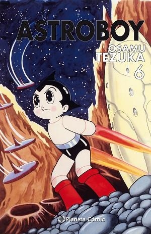 ASTRO BOY 6 | 9788491730996 | TEZUKA, OSAMU | Llibreria L'Odissea - Libreria Online de Vilafranca del Penedès - Comprar libros