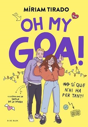 EM DIC GOA 3 - OH MY GOA! | 9788419522993 | TIRADO, MÍRIAM | Llibreria Online de Vilafranca del Penedès | Comprar llibres en català