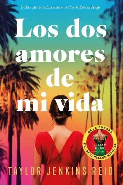 LOS DOS AMORES DE MI VIDA | 9788419131461 | JENKINS REID, TAYLOR | Llibreria L'Odissea - Libreria Online de Vilafranca del Penedès - Comprar libros