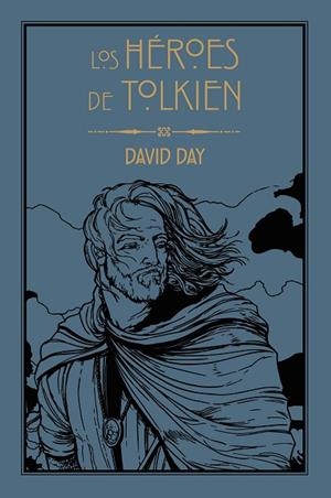 LOS HÉROES DE TOLKIEN | 9788445016183 | DAY, DAVID | Llibreria L'Odissea - Libreria Online de Vilafranca del Penedès - Comprar libros