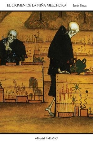 EL CRIMEN DE LA NIÑA MELCHORA | 9788412705317 | DUVA, JESÚS | Llibreria L'Odissea - Libreria Online de Vilafranca del Penedès - Comprar libros