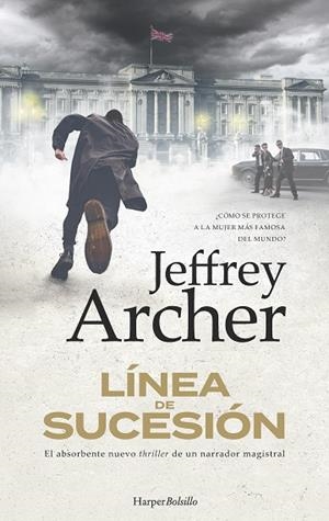 LÍNEA DE SUCESIÓN | 9788419809261 | ARCHER, JEFFREY | Llibreria L'Odissea - Libreria Online de Vilafranca del Penedès - Comprar libros