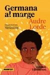 GERMANA AL MARGE | 9788419719409 | LORDE, AUDRE | Llibreria L'Odissea - Libreria Online de Vilafranca del Penedès - Comprar libros
