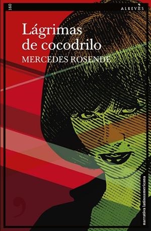 LÁGRIMAS DE COCODRILO | 9788419615169 | ROSENDE, MERCEDES | Llibreria L'Odissea - Libreria Online de Vilafranca del Penedès - Comprar libros