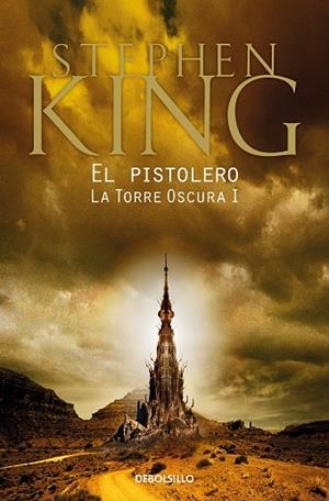 EL PISTOLERO (LA TORRE OSCURA 1) | 9788466341295 | KING, STEPHEN | Llibreria L'Odissea - Libreria Online de Vilafranca del Penedès - Comprar libros