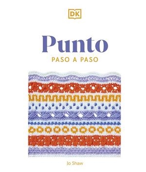 PUNTO PASO A PASO | 9780241664377 | SHAW, JO | Llibreria L'Odissea - Libreria Online de Vilafranca del Penedès - Comprar libros