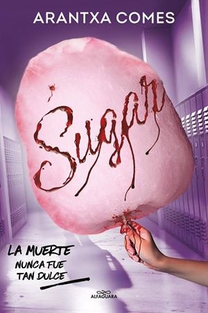 SUGAR | 9788419688088 | COMES, ARANTXA | Llibreria L'Odissea - Libreria Online de Vilafranca del Penedès - Comprar libros