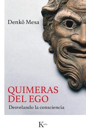 QUIMERAS DEL EGO | 9788411212298 | MESA, DENKÔ | Llibreria L'Odissea - Libreria Online de Vilafranca del Penedès - Comprar libros