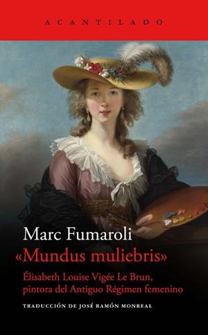 MUNDUS MULIEBRIS | 9788419036827 | FUMAROLI, MARC | Llibreria Online de Vilafranca del Penedès | Comprar llibres en català
