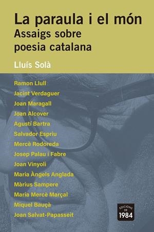 LA PARAULA I EL MÓN | 9788418858697 | SOLÀ, LLUÍS | Llibreria Online de Vilafranca del Penedès | Comprar llibres en català