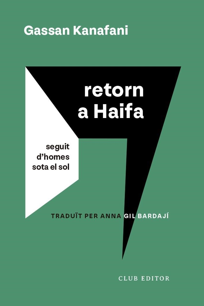 RETORN A HAIFA | 9788473294232 | KANAFANI, GASSAN | Llibreria Online de Vilafranca del Penedès | Comprar llibres en català