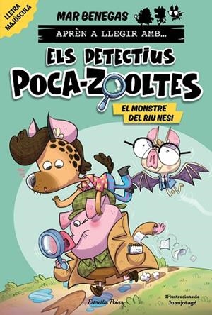 APRÈN A LLEGIR AMB ELS DETECTIUS POCA-ZOOLTES 1 EL MONSTRE DEL RIU NESI | 9788413897370 | BENEGAS, MAR | Llibreria L'Odissea - Libreria Online de Vilafranca del Penedès - Comprar libros