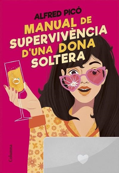 MANUAL DE SUPERVIVÈNCIA D'UNA DONA SOLTERA | 9788466431415 | PICÓ SENTELLES, ALFRED | Llibreria L'Odissea - Libreria Online de Vilafranca del Penedès - Comprar libros