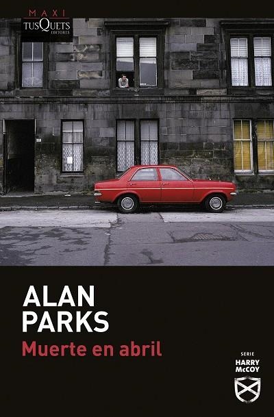 MUERTE EN ABRIL | 9788411073899 | PARKS, ALAN | Llibreria L'Odissea - Libreria Online de Vilafranca del Penedès - Comprar libros