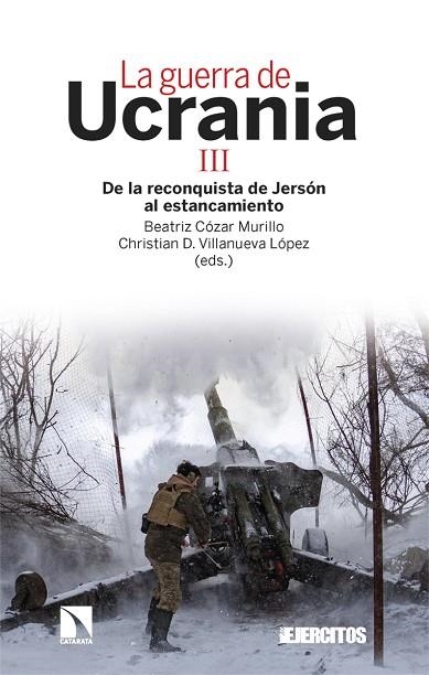 LA GUERRA DE UCRANIA III | 9788413528946 | CÓZAR MURILLO, BEATRIZ/VILLANUEVA LÓPEZ, CHRISTIAN D. | Llibreria L'Odissea - Libreria Online de Vilafranca del Penedès - Comprar libros